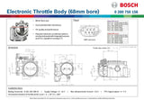 Bosch - Electronic Throttle Body 68mm bore - 0 280 750 156